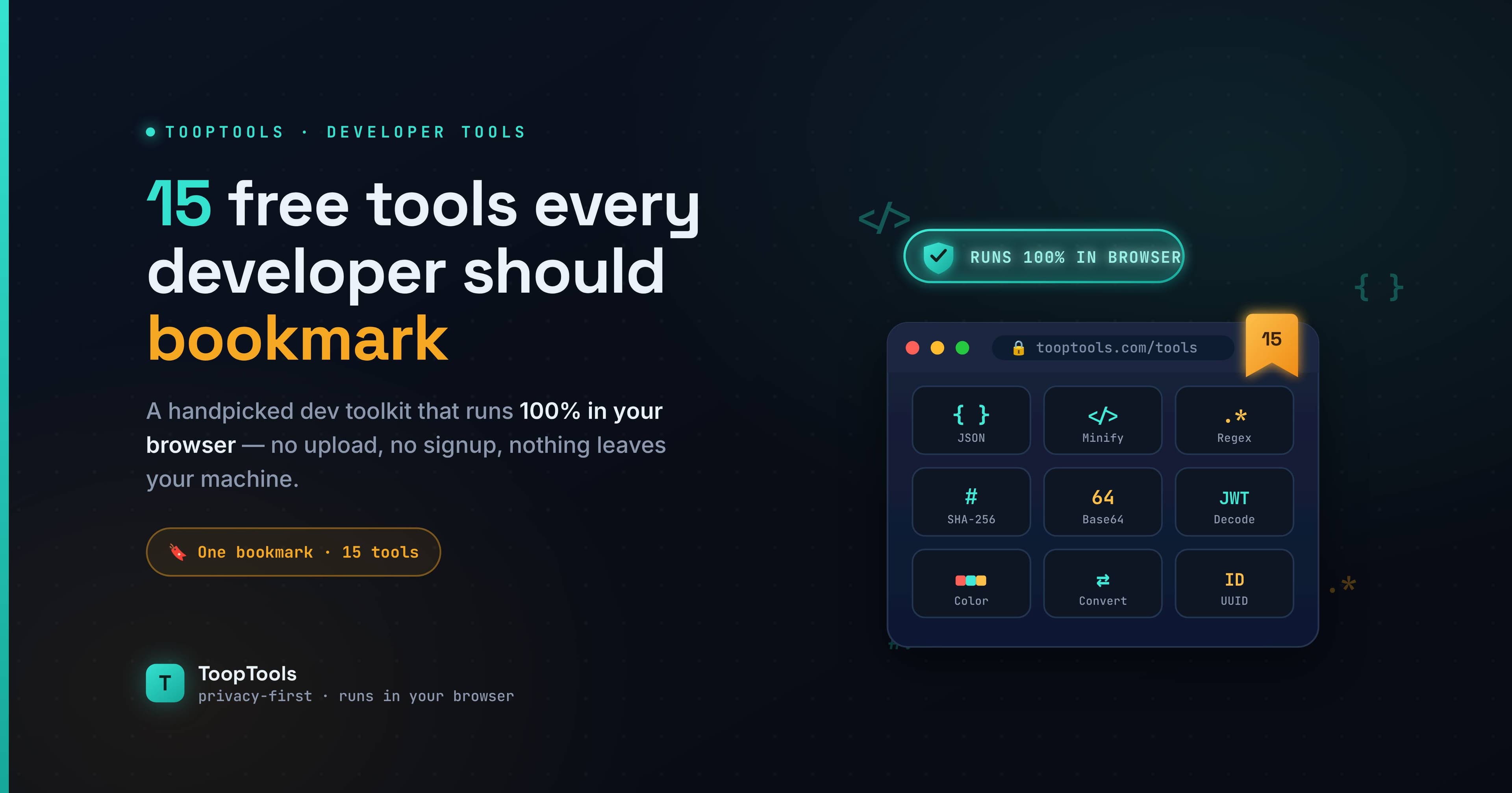 15 Free Online Tools Every Developer Should Bookmark (All Running 100% in Your Browser)